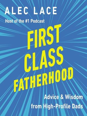 First Class Fatherhood - Audiobook